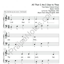 All That I Am I Owe To Thee